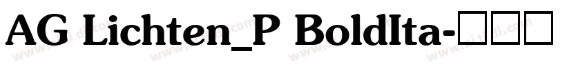 AG Lichten_P BoldIta字体转换